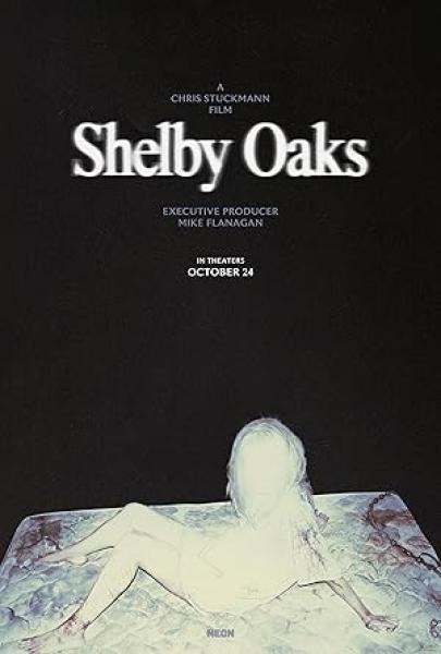فيلم Shelby Oaks 2024 مترجم -