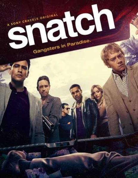 مسلسل  Snatch 2017 الموسم الثاني الحلقة 6 مترجمة