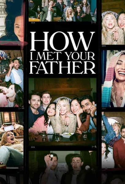 مسلسل How I Met Your Father الموسم الثاني الحلقة 17 السابعة عشر مترجمة