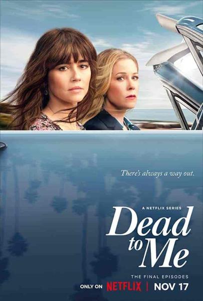 مسلسل Dead to Me الموسم الثالث الحلقة 8 الثامنة مترجمة