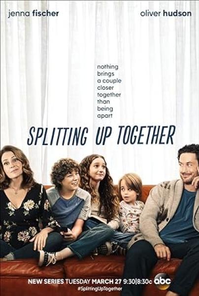 مسلسل Splitting Up Together الموسم الاول الحلقة 1 مترجمة