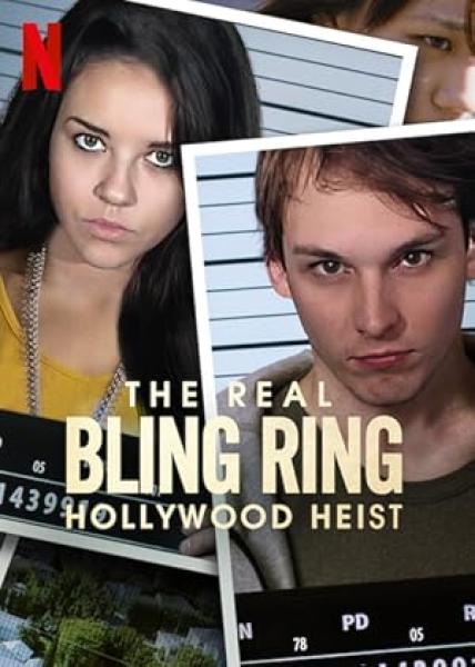 مسلسل The Real Bling Ring: Hollywood Heist الموسم الاول الحلقة 1 مترجمة