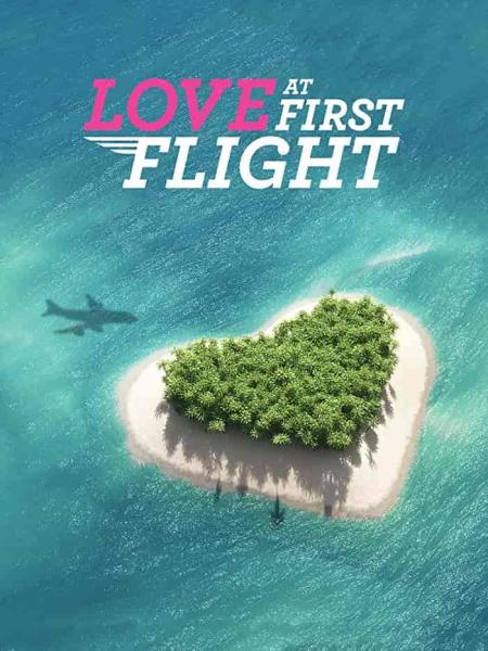 برنامج Love at First Flight الموسم الاول الحلقة 2 الثانية مترجمة