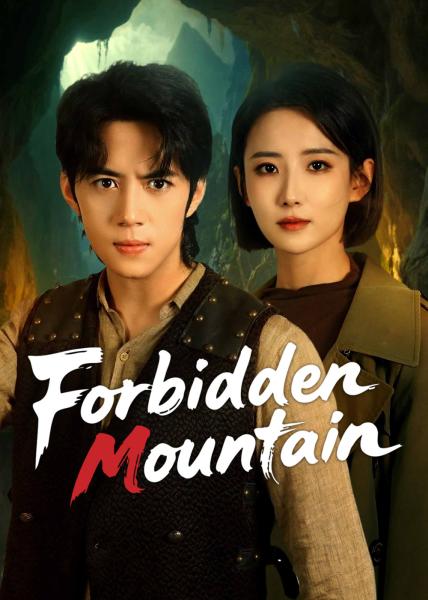 مسلسل الجبل المحرم Forbidden Mountain الحلقة 1 مترجمة