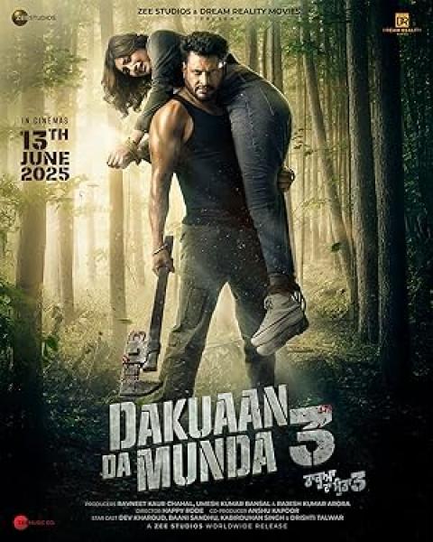 فيلم Dakuaan Da Munda 3 2025 مترجم اون لاين