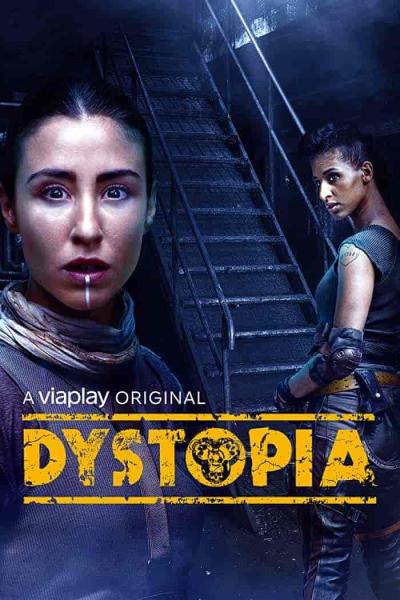 مسلسل Dystopia 2021 الموسم الاول الحلقة 3 الثالثة مترجمة