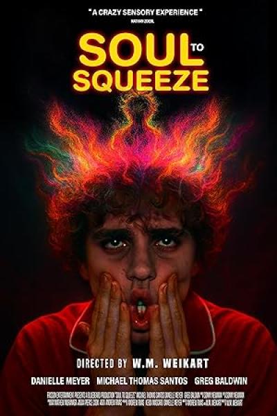فيلم Soul to Squeeze 2025 مترجم