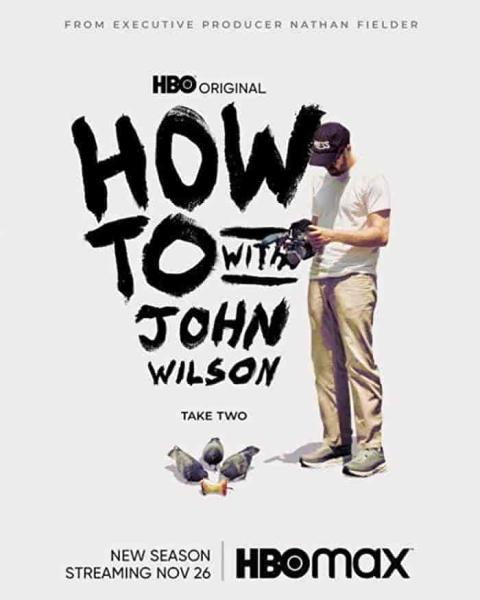 مسلسل How to with John Wilson الموسم الاول الحلقة 4 الرابعة مترجمة