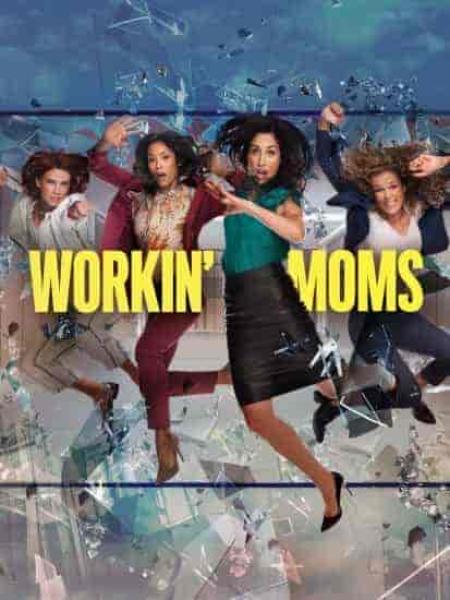 مسلسل Workin Moms الموسم السادس الحلقة 1 الاولي مترجمة