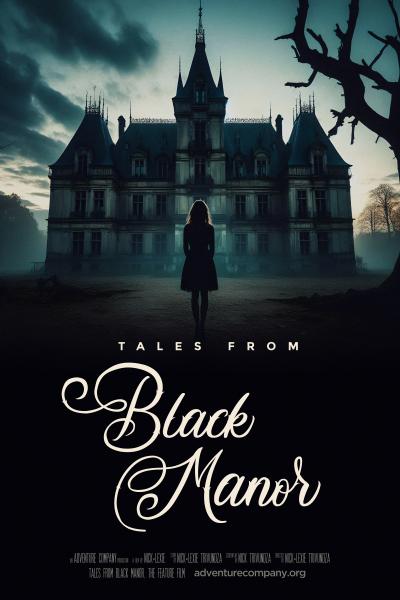 فيلم Tales from Black Manor 2025 مترجم