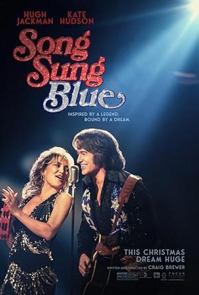 فيلم Song Sung Blue 2025 مترجم اون لاين