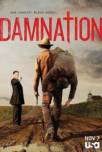مسلسل Damnation الموسم الاول الحلقة 3 مترجمة