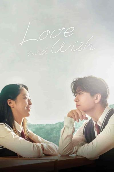 مسلسل حب وامنية Love and Wish الحلقة 6 مترجمة