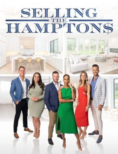 مسلسل Selling the Hamptons الموسم الاول الحلقة 8 والاخيرة