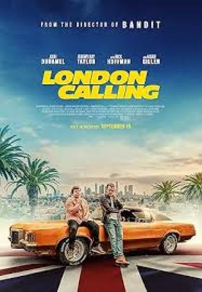 فيلم London Calling 2025 مترجم اون لاين