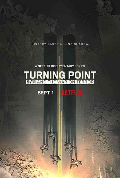 مسلسل Turning Point 9 11 and the War on Terror الحلقة 1 مترجمة