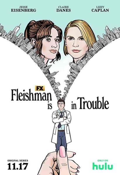 مسلسل Fleishman Is in Trouble الموسم الاول الحلقة 7 السابعة مترجمة