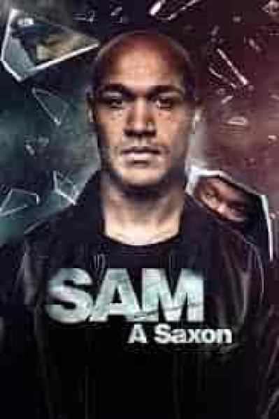 مسلسل Sam - A Saxon الموسم الاول الحلقة 1 الاولي