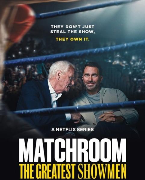 مسلسل Matchroom The Greatest Showmen الموسم الاول الحلقة 2 مترجمة