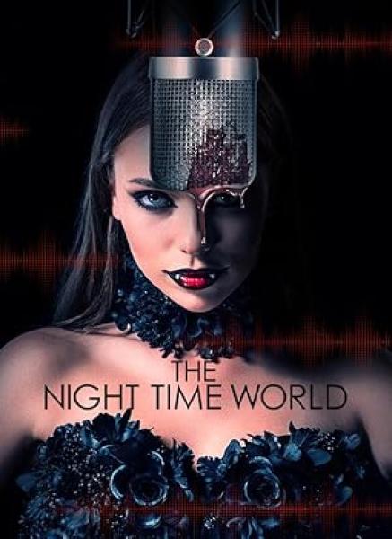فيلم The Night Time World 2025 مترجم اون لاين