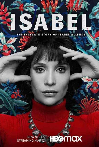 مسلسل Isabel: The Intimate Story of Isabel Allende الموسم الاول الحلقة 1 مترجمة