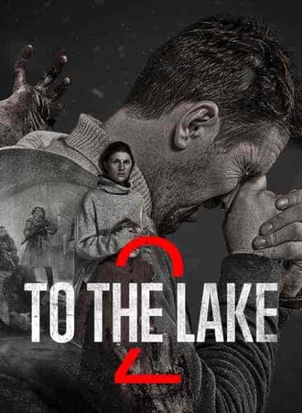 مسلسل To the Lake الموسم الاول الحلقة 2 الثانية مترجمة