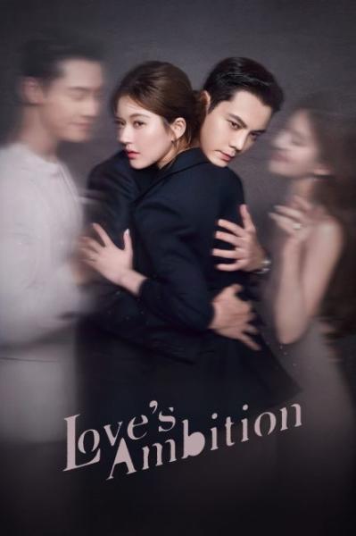 مسلسل طموح الحب Love’s Ambition الحلقة 21 مترجمة